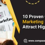 10 Proven Content Marketing Strategies to Attract High-Quality Leads