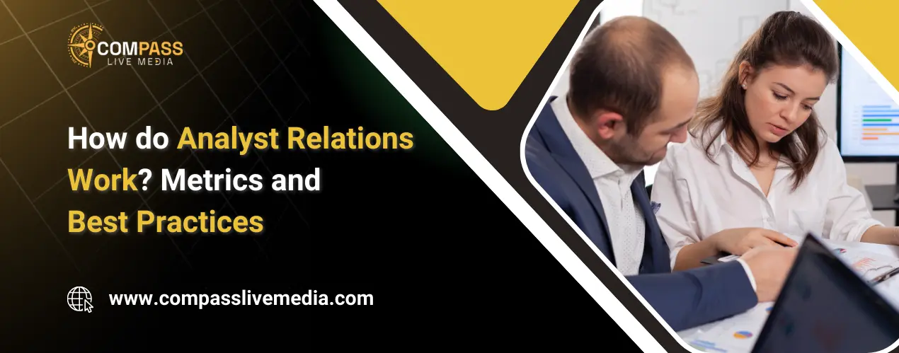 How do Analyst Relations Work Metrics and Best Practices