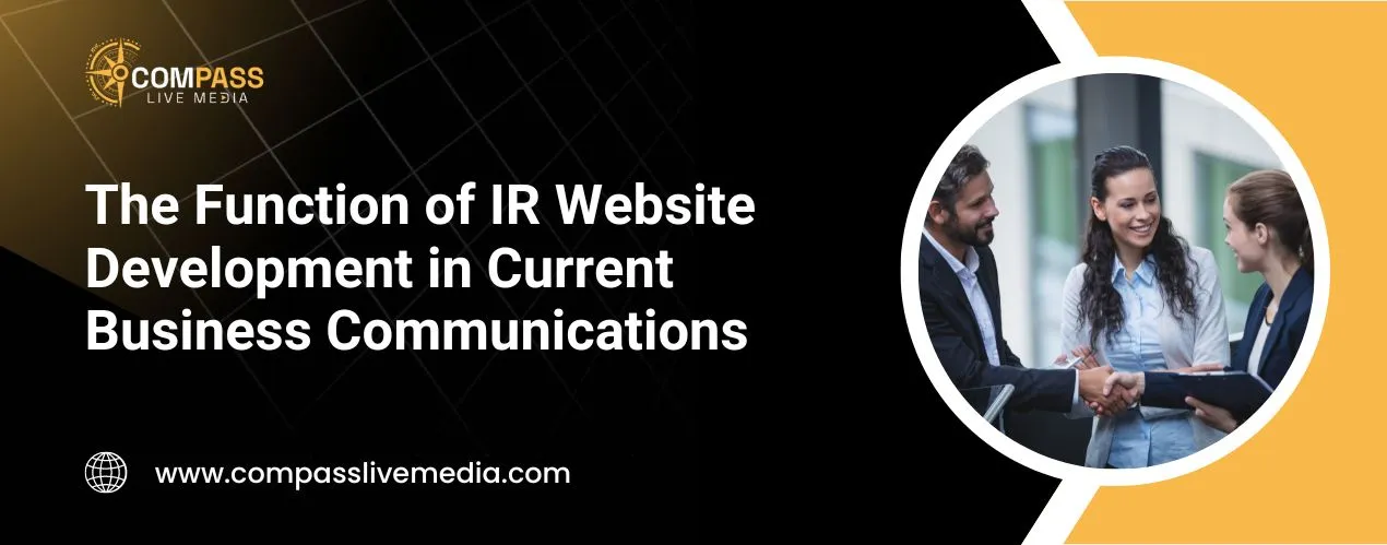 The Function of IR Website Development in Current Business Communications